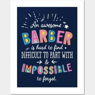 An awesome Barber Gift Idea - Impossible to Forget Quote Posters and Art